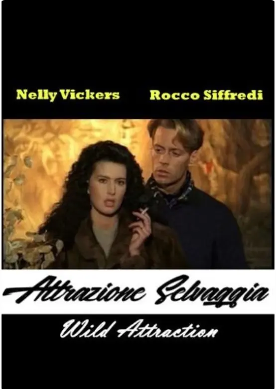 《Wild Attraction》狂野诱惑蓝光1080P完整修复 - 高清中字无删减版Wild Attraction在线观看 - 免费无广告播放+网盘资源下载